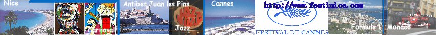 Monaco: Formule 1 / Jazz: Nice Juan / Cinema: Cannes / Carnaval: Nice